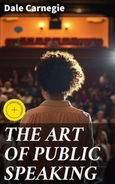 the art of public speaking (ebook)-dale carnegie-8596547690382