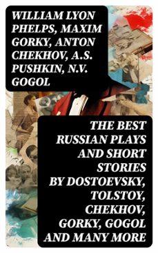 -william lyon phelps-maxim gorky-anton chekhov-8596547742982