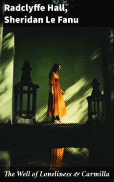 the well of loneliness &amp; carmilla (ebook)-radclyffe hall-joseph sheridan le fanu-8596547784982