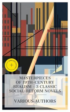 masterpieces of 19th-century realism  3 classic social-reform novels (ebook)-honoré de balzac-charles dickens-victor hugo-8596547873082