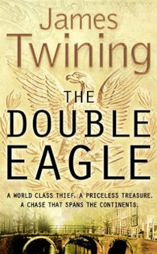 the double eagle (ebook)-james twining-9780007389582