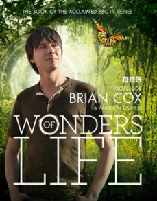 wonders of life (ebook)-professor brian cox-andrew cohen-9780007452682