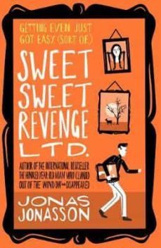 sweet sweet revenge ltd.-jonas jonasson-9780008407582