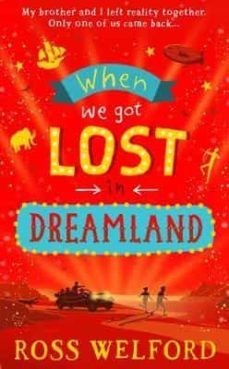 when we got lost in dreamland-ros welford-9780008447182
