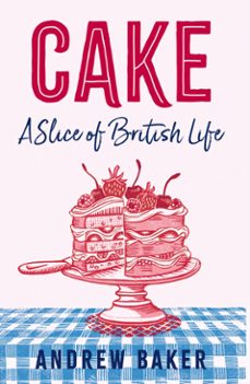 cake (ebook)-andrew baker-9780008556082