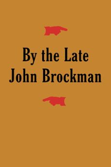 by the late john brockman (ebook)-john brockman-9780062326782