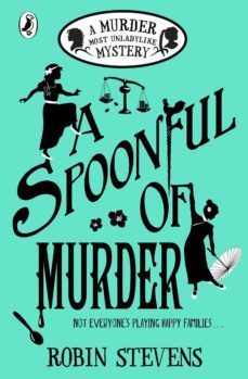 a spoonful of murder:a murder most unladylike mystery-robin stevens-9780141373782