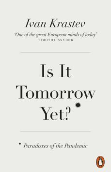 is it tomorrow yet? (ebook)-ivan krastev-9780141995182