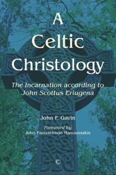 a celtic christology (ebook)-john f. gavin-9780227902882
