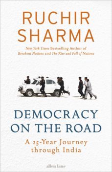 democracy on the road (ebook)-ruchir sharma-9780241388082