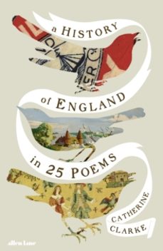 a history of england in 25 poems-catherine clarke-9780241765982