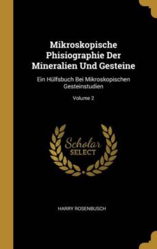 mikroskopische phisiographie der mineralien und gesteine-9780274199082