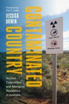 contaminated country-jessica urwin-9780295753782