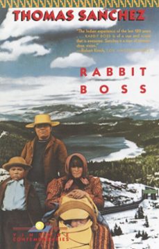 rabbit boss (ebook)-thomas sanchez-9780307497482
