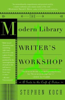 the modern library writer's workshop (ebook)-stephen koch-9780307538482