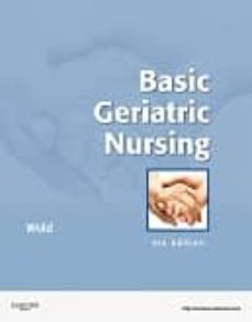 basic geriatric nursing (5th ed.)-gloria hoffman-9780323076982