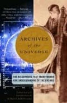archives of the universe-marcia bartusiak-9780375713682