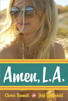 amen, l.a. (ebook)-cherie bennett-jeff gottesfeld-9780375898082