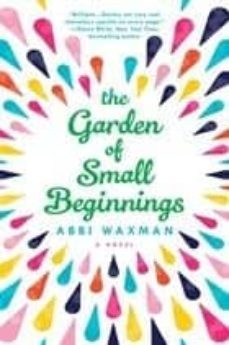 the garden of small beginnings-9780399583582