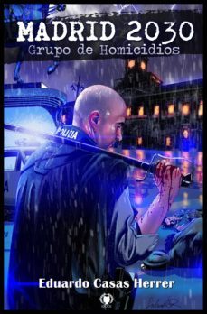 madrid 2030. grupo de homicidios (ebook)-9780463440582