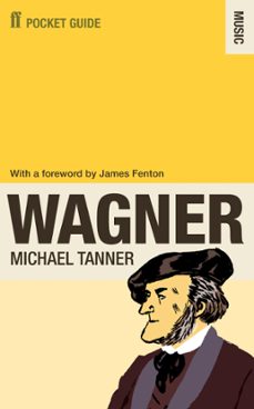 the faber pocket guide to wagner (ebook)-michael tanner-9780571258482