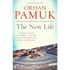 the new life-orhan pamuk-9780571326082