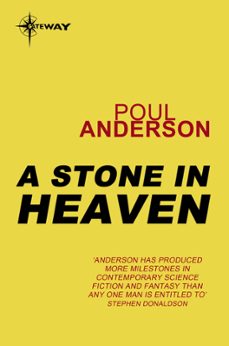 a stone in heaven (ebook)-poul anderson-9780575108882