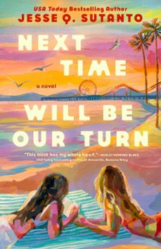 next time will be our turn (ebook)-jesse q sutanto-9780593816882