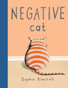 negative cat (ebook)-sophie blackall-9780698172982