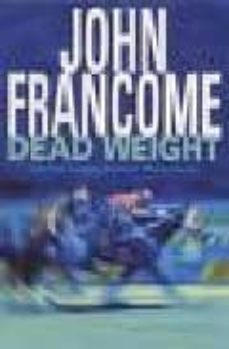 dead weight (ebook)-john francome-9780755376162