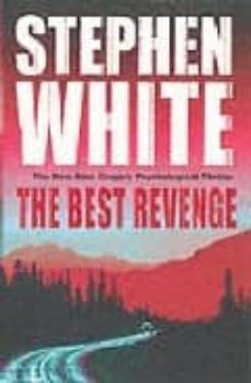 the best revenge-stephen white-9780751534382