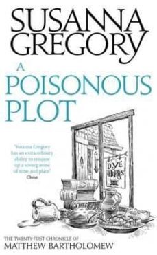a poisonous plot-susanna gregory-9780751549782
