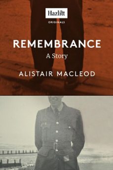 remembrance (ebook)-alistair macleod-9780771055782