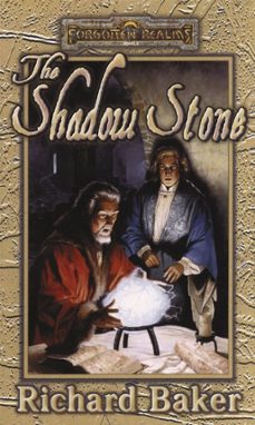 the shadow stone (ebook)-richard baker-9780786963782