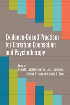 evidence-based practices for christian counseling and psychotherapy (ebook)-9780830864782
