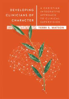 developing clinicians of character (ebook)-9780830885282