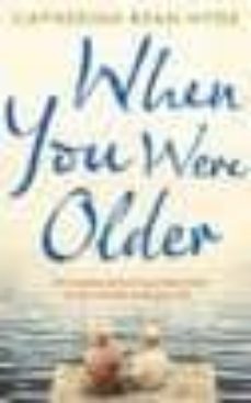when you were older-catherine ryan hyde-9780857520982
