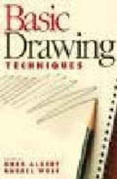 basic drawing techniques-greg (ed.) albet-rachel (ed.) wolf-9780891343882