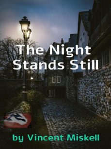 the night stands still-vincent miskell-9781005177782