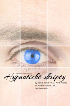 hypnotické skripty: třetí rozšířené vydání (ebook)-jakub tencl-bc. radka hornek-petr pomajbík-9781005618582