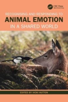 recognising and responding to animal emotion in a shared world-vicki hutton-9781032287782