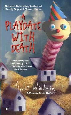 a playdate with death (ebook)-ayelet waldman-9781101664582