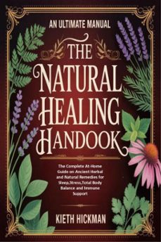 the natural healing handbook-an ultimate manual (ebook)-kieth hickman-9781105571282
