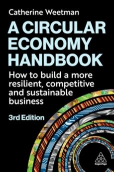 a circular economy handbook-catherine weetman-9781398622982