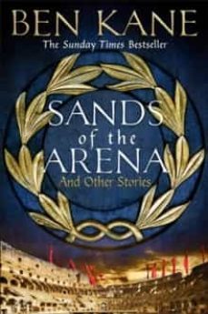 sands of the arena and other stories-9781398705982