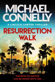 resurrection walk-michael connelly-9781398718982