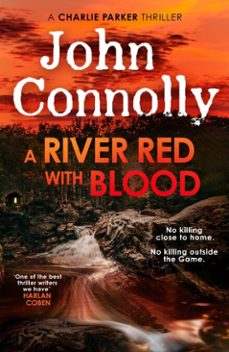 a river red with blood-john connolly-9781399758482