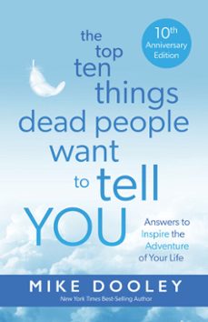 the top ten things dead people want to tell you (ebook)-mike dooley-9781401978082