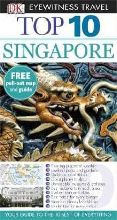 singapore 2011 (dk eyewitness top 10 travel guide)-9781405360982