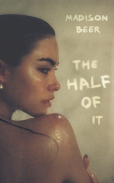 the half of it-madison beer-9781408748282